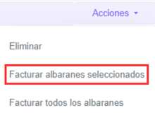 Facturar Albaranes Seleccionados